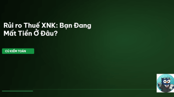 rủi ro thuế xuất nhập khẩu