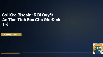 Soi kèo Bitcoin