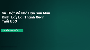 khô hạn sau mãn kinh