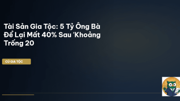 bảo vệ tài sản gia tộc