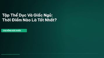 tập thể dục và giấc ngủ