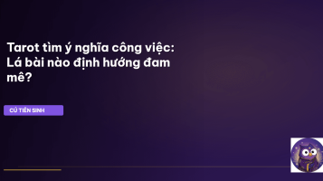 tarot tìm ý nghĩa công việc