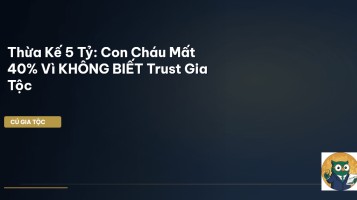 bảo vệ tài sản gia tộc