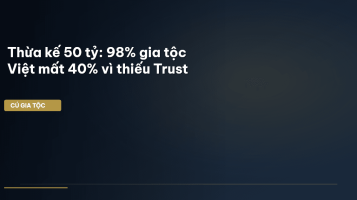 bảo vệ tài sản gia tộc