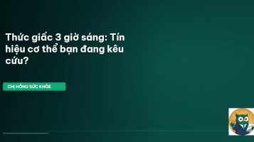 thức giấc 3 giờ sáng