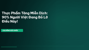 thực phẩm tăng cường miễn dịch