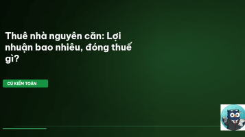 thuế cho thuê nhà nguyên căn