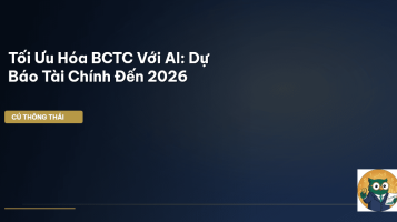 tối ưu hóa BCTC AI