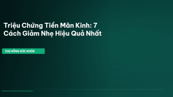 tiền mãn kinh