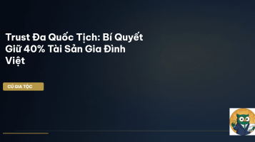 trust đa quốc tịch
