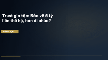 trust gia tộc