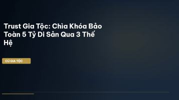 bảo vệ tài sản gia tộc