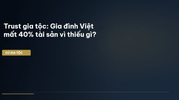 trust gia tộc