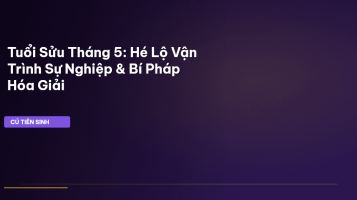 Tuổi Sửu tháng 5