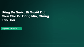 uống đủ nước