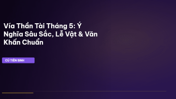 vía Thần Tài tháng 5