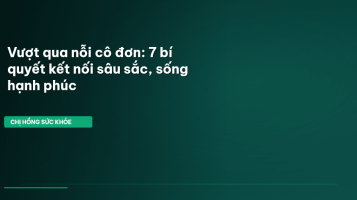 vượt qua nỗi cô đơn