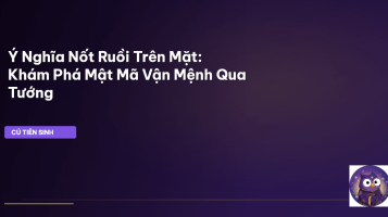 ý nghĩa nốt ruồi trên mặt