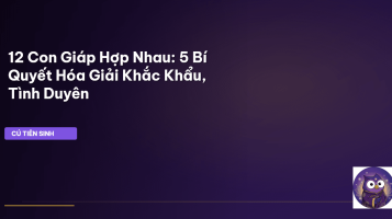 12 con giáp hợp nhau