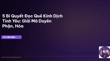 Quẻ Kinh Dịch tình yêu