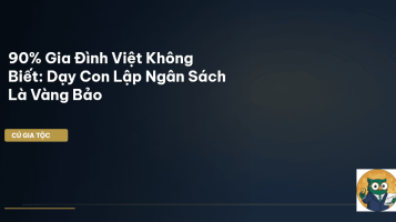 dạy con quản lý tiền
