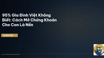 tài khoản chứng khoán cho con