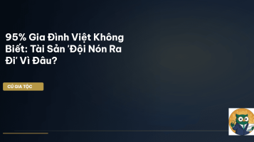 bảo vệ tài sản gia tộc