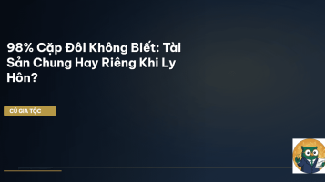 tài sản riêng ly hôn