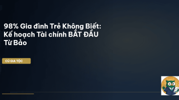 kế hoạch tài chính gia đình trẻ