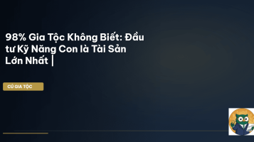 đầu tư kỹ năng con