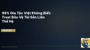 trust gia tộc