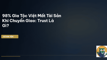 trust gia tộc