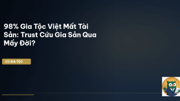 trust gia tộc