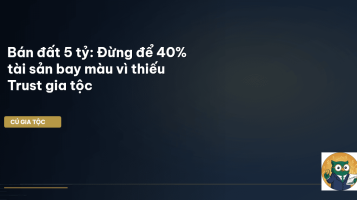 bảo vệ tài sản gia tộc