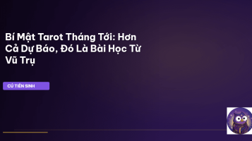 Tarot dự đoán tháng tới