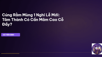 cúng Rằm mùng 1 nghi lễ mới