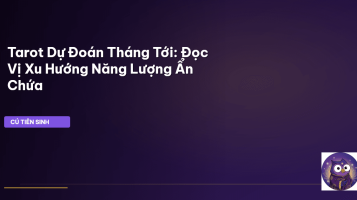 tarot dự đoán tháng tới