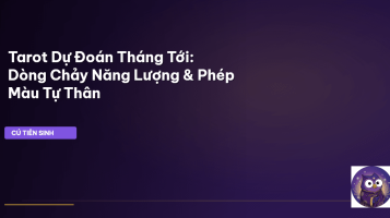 tarot dự đoán tháng tới