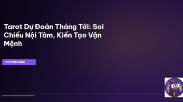 Tarot dự đoán tháng tới